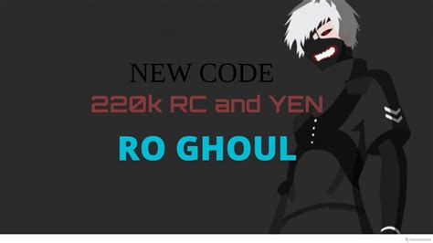 RO GHOUL NEW CODES 220 000 Yen And RC Roblox YouTube