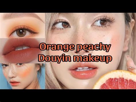 Orange Peachy Douyin Makeup Glowup Skincare Healthtips Beautytips