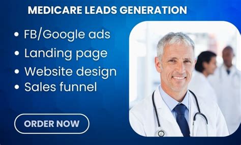 Generate Medicare Leads Healthcare Insurance Leads Medicare Website