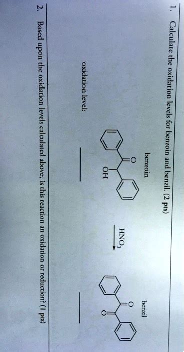 SOLVED Calculate The Oxidation Levels For Benzoin Benzoin Pue 1 Pts