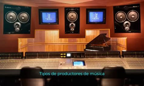 Tipos De Productores De M Sica En La Industria Musical