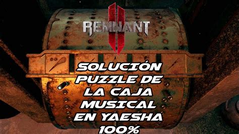 Remnant Gu A R Pida C Mo Resolver El Puzzle De La Caja Musical En