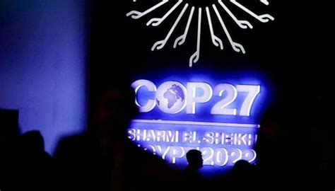 انتصار الصندوق في Cop27 اتفاق وشيك على تمويل خسائر وأضرار المناخ