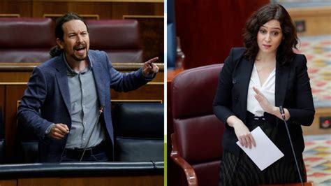 La Curiosa Coincidencia Entre Isabel D Az Ayuso Y Pablo Iglesias As