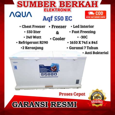 Jual Chest Frezer Aqua Aqf 550ec Anti Bakteri 240 Watt Aqf 550 Ec 550