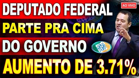 Ao Vivo S Aposentados Acima Do M Nimo Deputado Partiu Pra