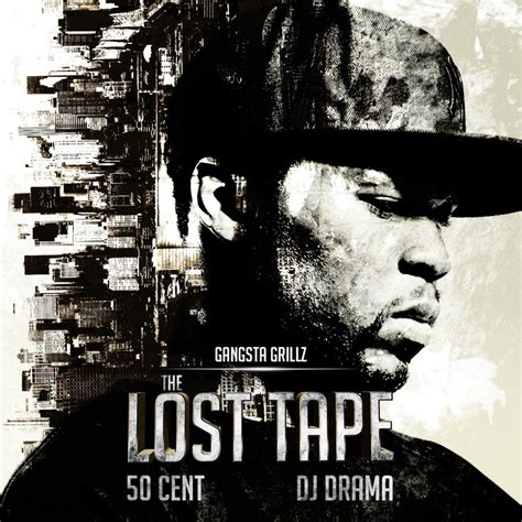 50 Cent - The Lost Tape Lyrics and Tracklist | Genius