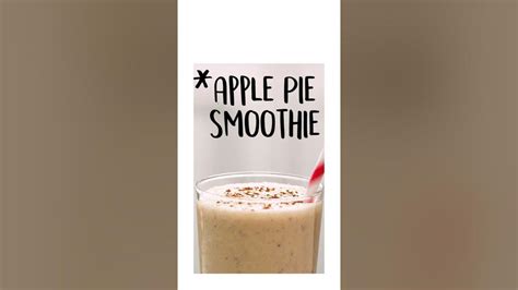 Apple Pie Smoothie Healthy Fall Recipes Youtube