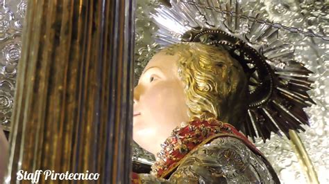 Solenne Rientro 2016 Dell Argenteo Fercolo E Del Simulacro Di Sant