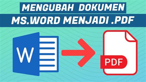 Cara Mengubah File Microsoft Word Ke Pdf Tanpa Aplikasi Youtube