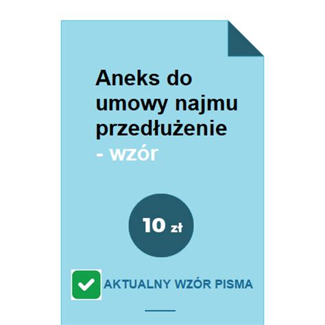 Aneks do umowy najmu przedłużenie wzór POBIERZ