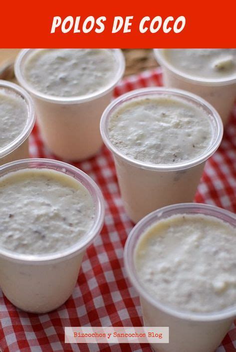 Polos Helados De Coco Al Estilo Venezolano En Vasitos Cremosos Y