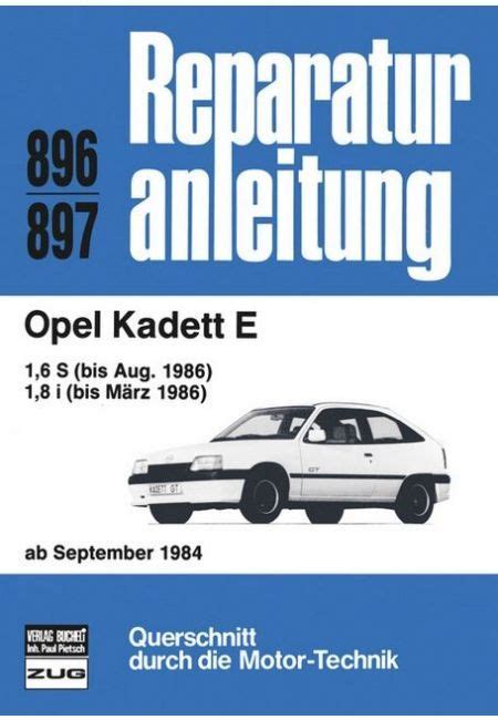 Opel Kadett E Reparaturanleitung Bucheli