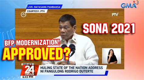 Bfp Modernization Approved Sona 2021 Pres Duterte Youtube