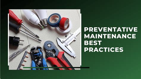 Preventative Maintenance Best Practices