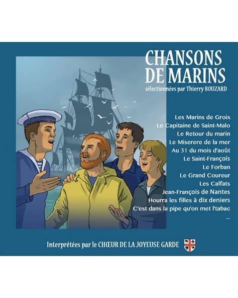 Retrouvez Chansons De Marins Par Le Choeur De La Joyeuse Garde