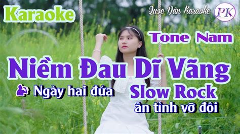 Karaoke Ni M Au D V Ng Slow Rock Tone Nam D Tp Qu C D N