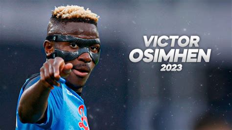 Victor Osimhen Full Season Show Youtube