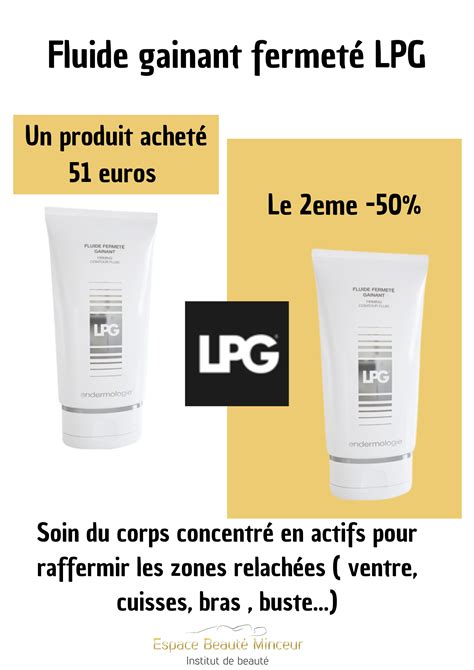 Offre cosmétique Fluide gainant fermeté LPG Esthéticienne Rouen