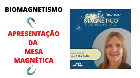 BIOMAGNETISMO APRESENTAÇÃO DA MESA MAGNÉTICA E PROTOCOLO DA ESCASSEZ