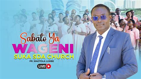 Live Sabato Ya Wageni Suka Sda Church Kurasini Sda Choir Youtube