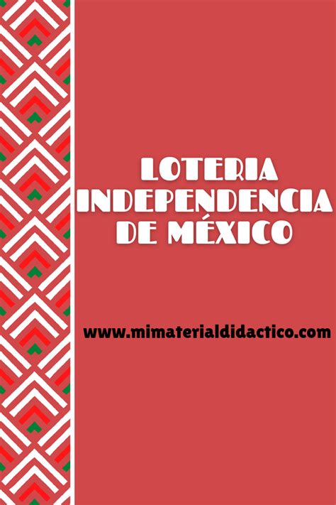 Loteria Independencia De M Xico