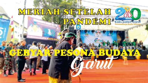 Gebyar Pesona Budaya Garut HJG 210 2023 Vlog20 2023 YouTube