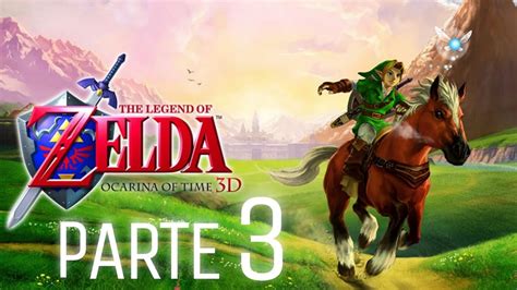 Zelda Ocarina Of Time Parte 3 La Ultima Piedra Espiritual Y La