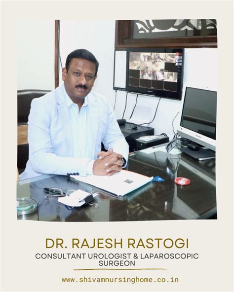 About Dr Rajesh Rastogi Shivam Nursing Home