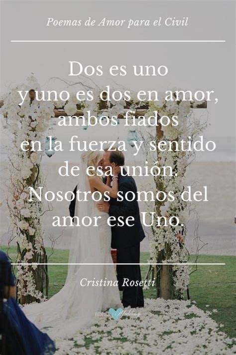 Poemas De Amor Para La Ceremonia Civil Y Las Mejores Lecturas Poemas Para Bodas Poemas De