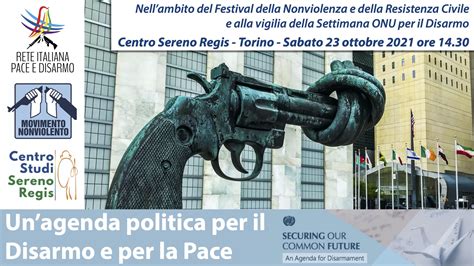 Un Agenda Politica Per Il Disarmo E Per La Pace Rete Italiana Pace E