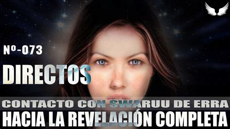 Contacto Con Swaruu De Erra Estrella Taygeta Las Pleyades Youtube