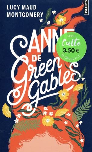 Anne De Green Gables Lucy Maud Montgomery Livres Furet Du Nord