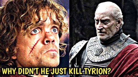 If Tywin Hated Tyrion So Much Why Didn T He Just Kill Him As A Baby