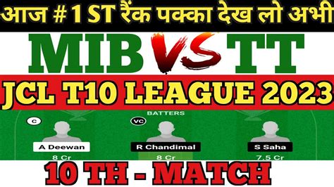 Mib Vs Tt Dream Prediction Mib Vs Tt Mib Vs Tt Dream Team Mib