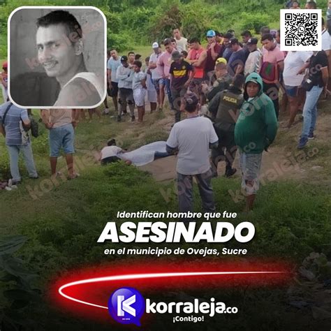 Korraleja Co On Twitter Asesinato Con Arma De Fuego En El Sector