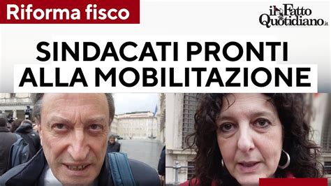 Riforma Fisco Sindacati Delusi Da Convocazione Last Minute Senza