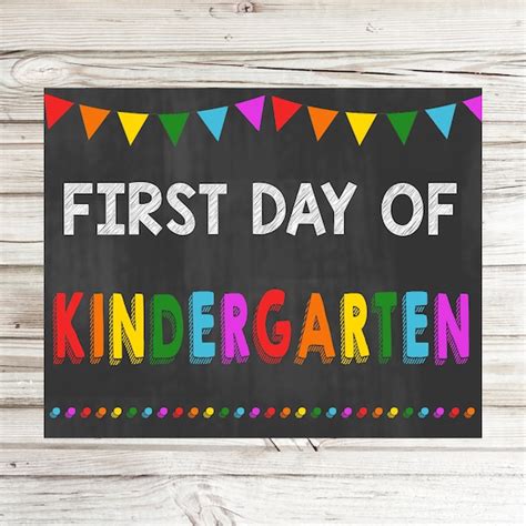 First Day Of Kindergarten Free Printable Theres Also A Blank Sign That