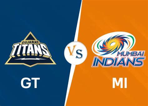 ipl  gt  mi gujarat titans won   runs