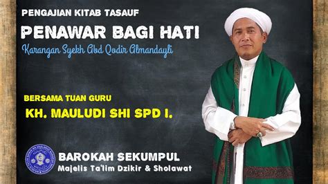 Guru Mauludi Pengajian 11 Juni 2020 Kitab Tasawuf Penawar Bagi Hati