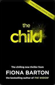 The Child: Amazon.co.uk: Fiona Barton: 9780593077719: Books