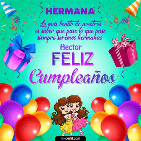 Feliz Cumpleaños Hermana Hector