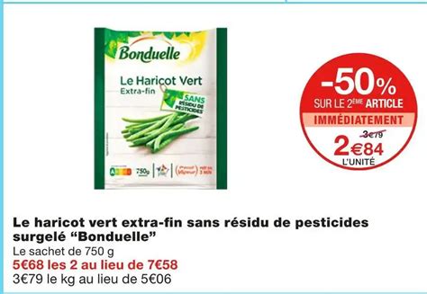 Promo Bonduelle le haricot vert extra fin sans résidu de pesticides