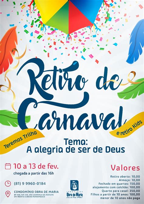 Retiros Cat Licos De Carnaval Confira As Op Es Ofertadas No