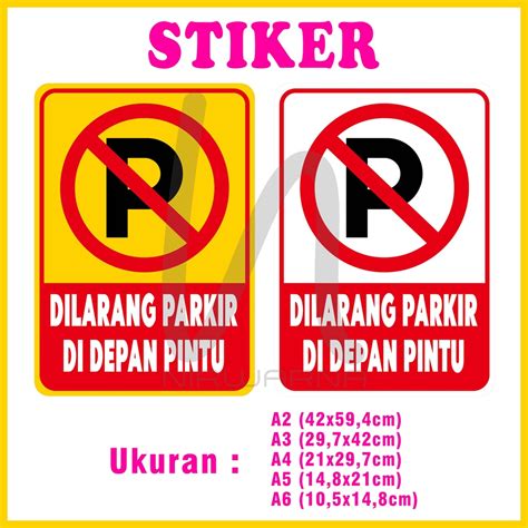 Jual Stiker Dilarang Parkir Di Depan Pintu Stiker Dilarang Parkir