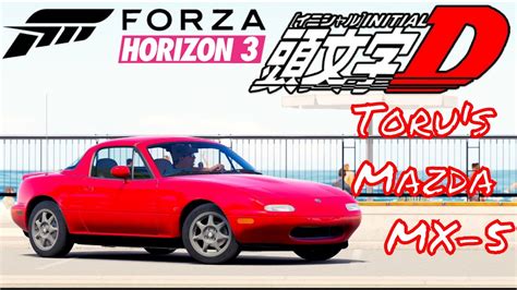 Forza Horizon 3 Initial D Mazda MX 5 Miata YouTube