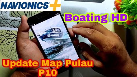 Navionics Boating HD Tutorial Dan Update Map Pulau Singkep YouTube