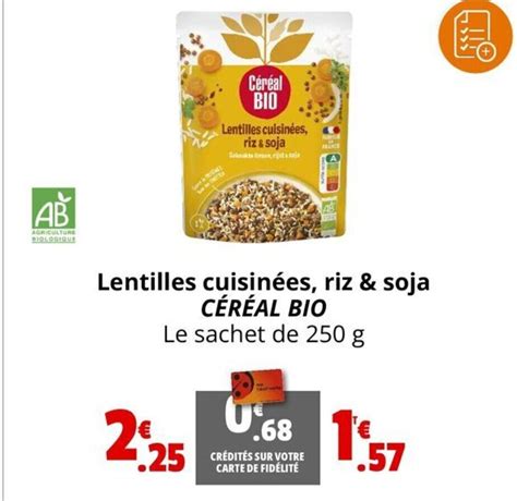 Promo Lentilles Cuisin Es Riz Soja C R Al Bio Chez Coccinelle