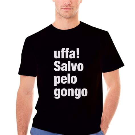 O Que Significa Salvo Pelo Gongo - Camiseta Camisa Frase Salvo Pelo Gongo | Elo7 Produtos Especiais
