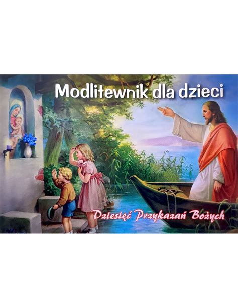 Modlitewnik dla dzieci Dziesięć Przykazań Bożych